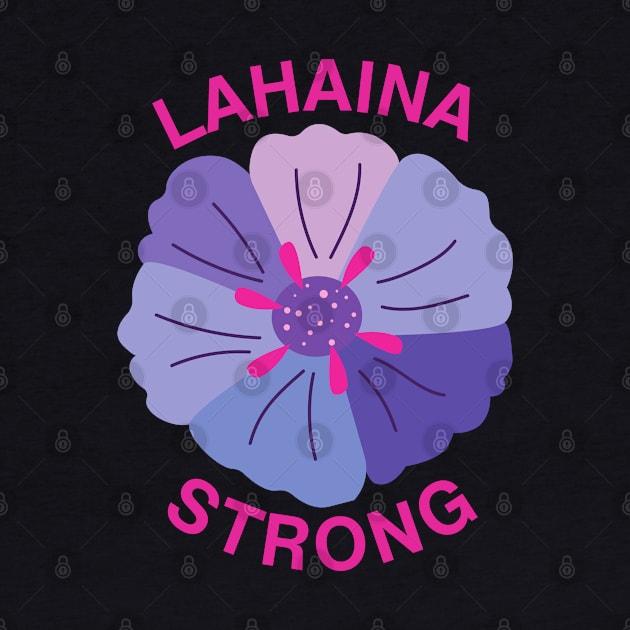 Lahaina Strong by MtWoodson